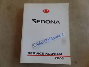 2003 KIA Sedona Service Manual OEM - Picture 1 of 1