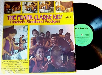 THE FRANK CLARKE KIDS Trinidad's Steelband Prodigies LP MC 1 179 Signed 1975 M- - Image 1 of 2