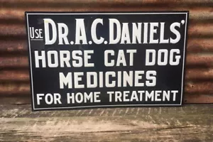 Metal Sign Original Dr Daniels Horse Cat Dog Medicine Farm Sign 17x28 - Picture 1 of 1