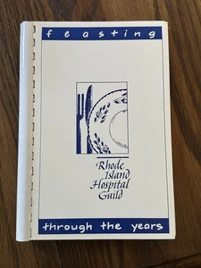Feasting Rhode Island Hospital Guild Through The Years Cookbook - Imagen 1 de 5