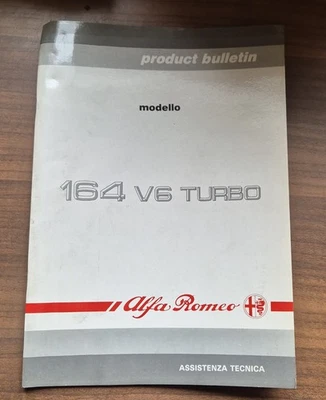 Libretto Alfa Romeo 164 V6 Turbo Product Bulletin - Immagine 1 di 2