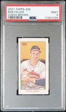 2021 Topps 206 Bob Feller Lenox Brown Back 1/10 PSA 9