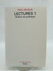 Lectures 1: Autour du politique, Paul Ricœur 1991