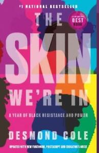 Desmond Cole The Skin We're In (Paperback)