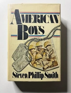 American Boys by Steven Phillip Smith 1st/1st 1975 HC/DJ - Picture 1 of 2