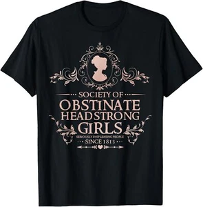 Jane Austen - Society Of Obstinate Headstrong Mädchen T-Shirt Hoodie - Bild 1 von 13