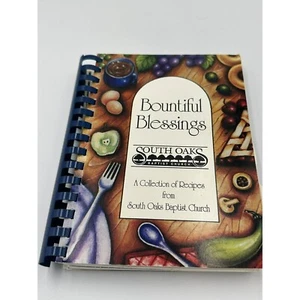 1998 Bountiful Blessings South Oaks Baptist Church Arlington Texas Cookbook - Imagen 1 de 12