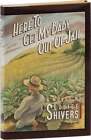 Louise Shivers - HERE TO GET MY BABY OUT OF JAIL - Eingeschrieben vom Autor 1983 F/NF