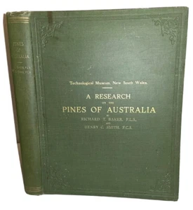 1910, 1st, RESEARCH ON THE PINES OF AUSTRALIA, by R. BAKER & H. SMITH - Picture 1 of 12