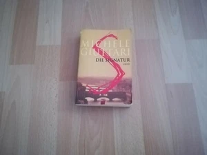 Die Signatur von Michele Giuttari (2006, Taschenbuch) - Bild 1 von 1