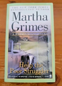 Help The Poor Struggler By Martha Grimes (Paperback, Richard Jury #6) - Picture 1 of 9