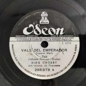 Bing Crosby - Vals del Emperador / Vals del Misuri 78 rpm VG Argentina - Picture 1 of 2