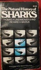 The Natural History Of Sharks, by Thomas Lineaweaver, Paperback