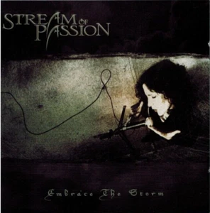 STREAM OF PASSION - Embrace The Storm (CD+DVD 2005) - Picture 1 of 2