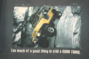 NOS Vintage Mountain Life Jeep - Too Much of a Good Thing Is Still A Good Thing - Picture 1 of 6