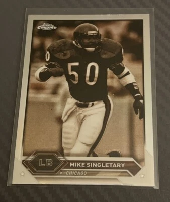2023 Topps Composite Chrome Sepia Refractor #25 Mike Singletary Chicago Bears  - Image 1 of 2