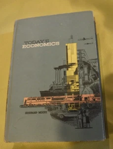Today's economics,  by Kennard E Goodman 1957 -LABOR GOODS-TARIFF - Picture 1 of 11