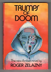Trumps of Doom - Roger Zelazny - Hardcover, Dust Jacket, SFBC, Arbor House - Imagen 1 de 1