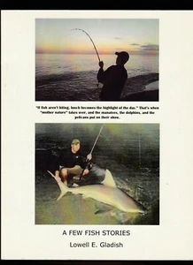 A Few Fish Stories by Lowell E Gladish (2013, Softcover), Signed - Bild 1 von 4