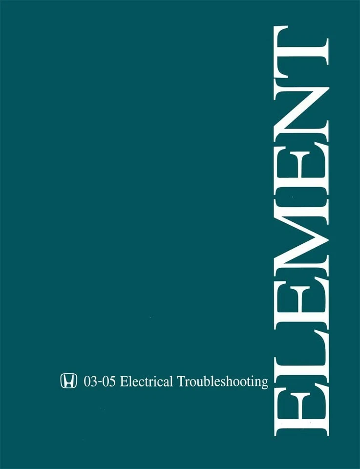 Libro manual de reparación de taller de diagnóstico eléctrico Honda Element 2003-2005 equipo original Foto 1 de 1