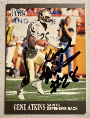 GENE ATKINS AUTOGRAPHED 1991 ULTRA FOOTBALL CARD # 205 NEW ORLEANS SAINTS - Image 1 of 4