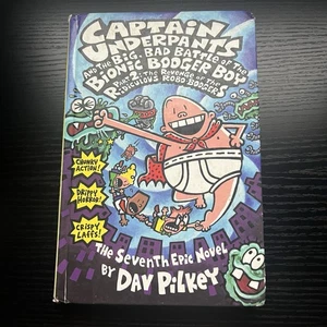 Captain Underpants and the Big, Bad Battle of the Bionic Booger Boy 2003 1st Edi - Picture 1 of 9