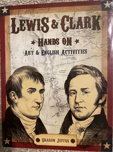 Lewis and Clark Hands On Art & English History Activities for Homeschooling - Picture 1 of 8