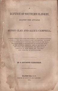 Politisch / Verteidigung der Sklaverei des Südens gegen die Angriffe von Henry Clay 1. Auflage - Bild 1 von 1
