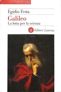 Galileo: Der Kampf um die Wissenschaft, Egidio Festa, Laterza, 2007 - Bild 1 von 1