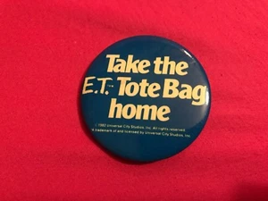 Vintage 1982 ''Take The E.T. Tote Bag home'' Dunkin Donuts Promotional Button - Picture 1 of 1