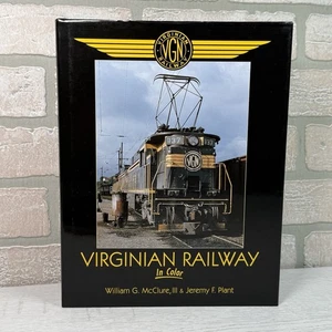 Virginian Railway in Color by William G. McClure and Jeremy F. Plant Trains HC - Picture 1 of 19
