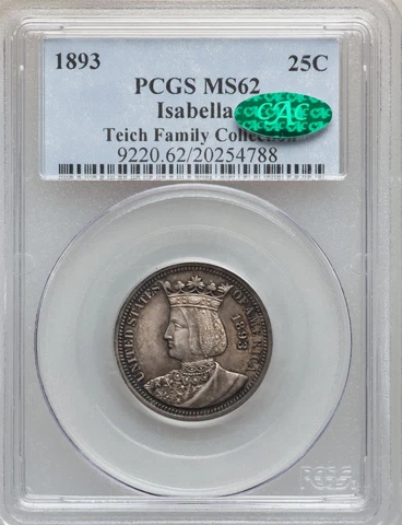 1893 Isabella Commemorative Silver Quarter MS-62 PCGS CAC Cover