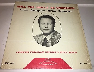 Jimmy Swaggart Will The Circle Be Unbroken Jim SSB2 Sermon Lp 22S - Image 1 of 2