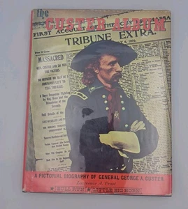 The Custer Album (1964 HC/DJ) Lawrence Frost Pictorial Biography Custer Book - Picture 1 of 11