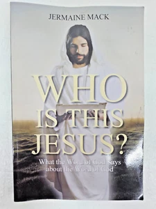 Who Is This Jesus?: What the Word of God Says about the Word of God - Imagen 1 de 3
