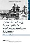 Totale Erziehung in europäischer und amerikanischer... | Buch | Zustand sehr gut