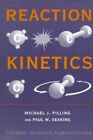 Reaction Kinetics, Paperback by Pilling, Michael J.; Seakins, Paul W.; Pillin...