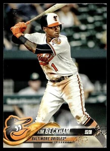 2018Topps532Tim BeckhamBaltimore Orioles | Arpin Mint Cards - Bild 1 von 2