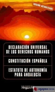 Declaración Universal de los Derechos Humanos, Constitución Española, Estatuto d - Imagen 1 de 1