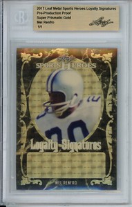 2017 LEAF METAL SPORTS HEROES LOYALTY SIGNATURES MEL RENFRO AUTO Proof 1/1