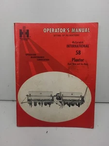ORIGINAL International 58 Planter Operators Owners Manual with Setting Up Rates - Picture 1 of 3