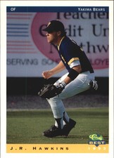 1993 Yakima Bears Classic/Best #12 J.R. Hawkins