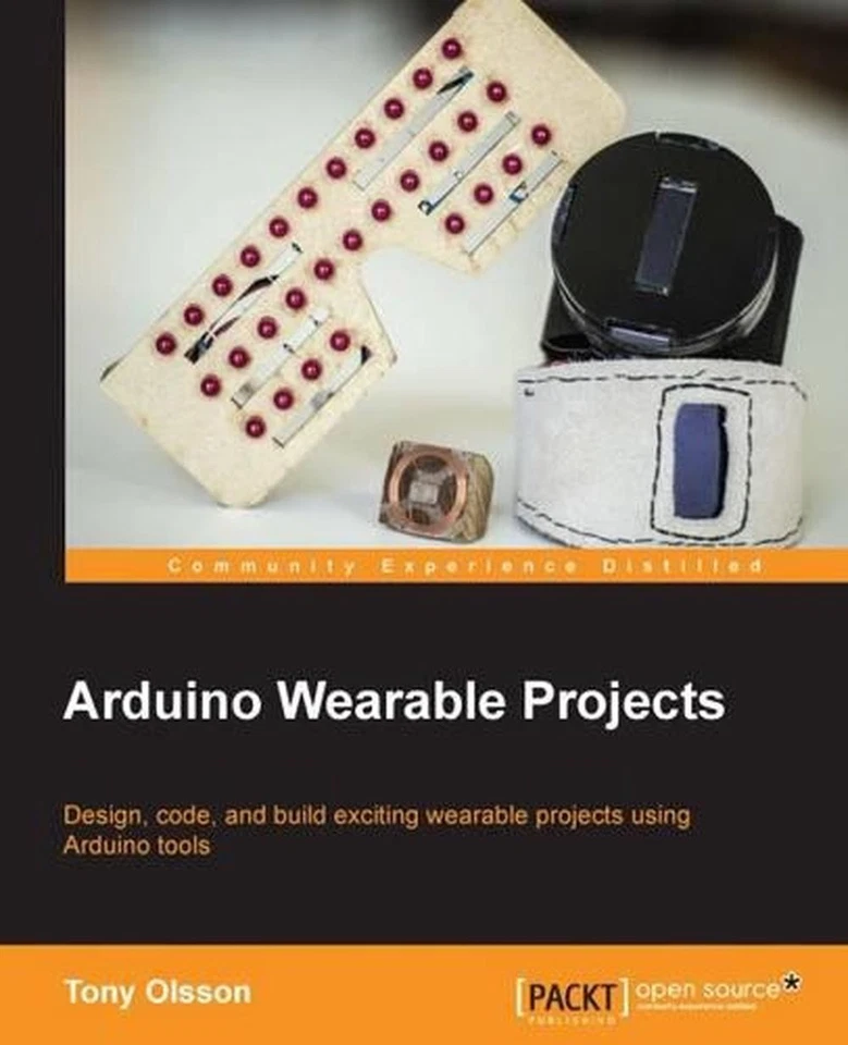 Arduino Wearable Projects by Tony Olsson (English) Paperback Book - Image 1 of 1