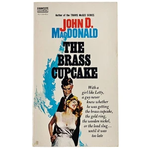 The Brass Cupcake John D. MacDonald 1950 Fawcett Vintage Paperback Travis McGee - Picture 1 of 3
