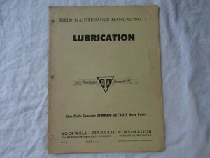 1958 Rockwell-Standard Timken axle lubrication service manual - Picture 1 of 9
