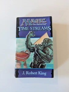 Magic The Gathering Time Streams by J. Robert King 1999 Book Artifacts Book III - Picture 1 of 8