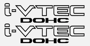 (2x) i-VTEC DOHC ( 10" x 2.5") Decal Vinyl Sticker for Honda Accord Civic RS - Foto 1 di 1