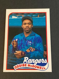 Oddibe McDowell Signed 1989 Topps Card Auto Texas Rangers Autograph Baseball COA