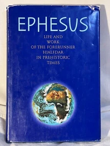Ephesus Hardcover 1988 - Life & Work forerunner Hjalfdar Prehistoric Times - Picture 1 of 14