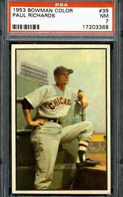 1953 Bowman Color #39 Paul Richards - PSA 7 - Image 1 of 2